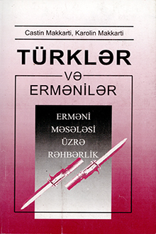 Türklər və ermənilər: erməni məsələsi üzrə rəhbərlik