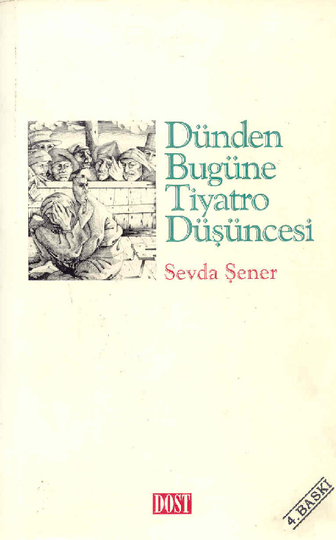 Dünden Bugüne Tiyatro Düşüncesi