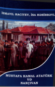 Mustafa Kamal Atatürk və Naxçıvan