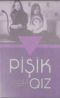 Pişik qız (gecikmiş roman) 