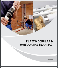 Plastik boruların montaja hazırlanması