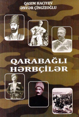 Qarabağlı hərbiçilər: Çar və AXC ordusunun zabitləri.