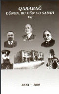 Qarabağ dünən, bu gün və sabah. 7-ci elmi-əməli konfransın maleriallar toplusu