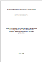 AZƏRBAYCAN XALQ CÜMHURİYYƏTİ DÖVRÜNDƏ YUXARI QARABAĞDA SİYASİ VƏZİYYƏT: ERMƏNİ TERRORİZMİNİN GÜCLƏNMƏSİ (1918-1920