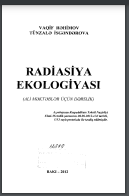 Radiasiya ekologiyası: dərslik