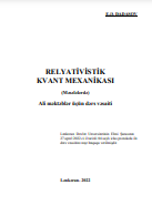 Relyativistik kvant mexanikası (Məsələlərdə)