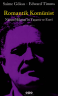 Romantik komünist: Nazım Hikmetin yaşamı ve eseri