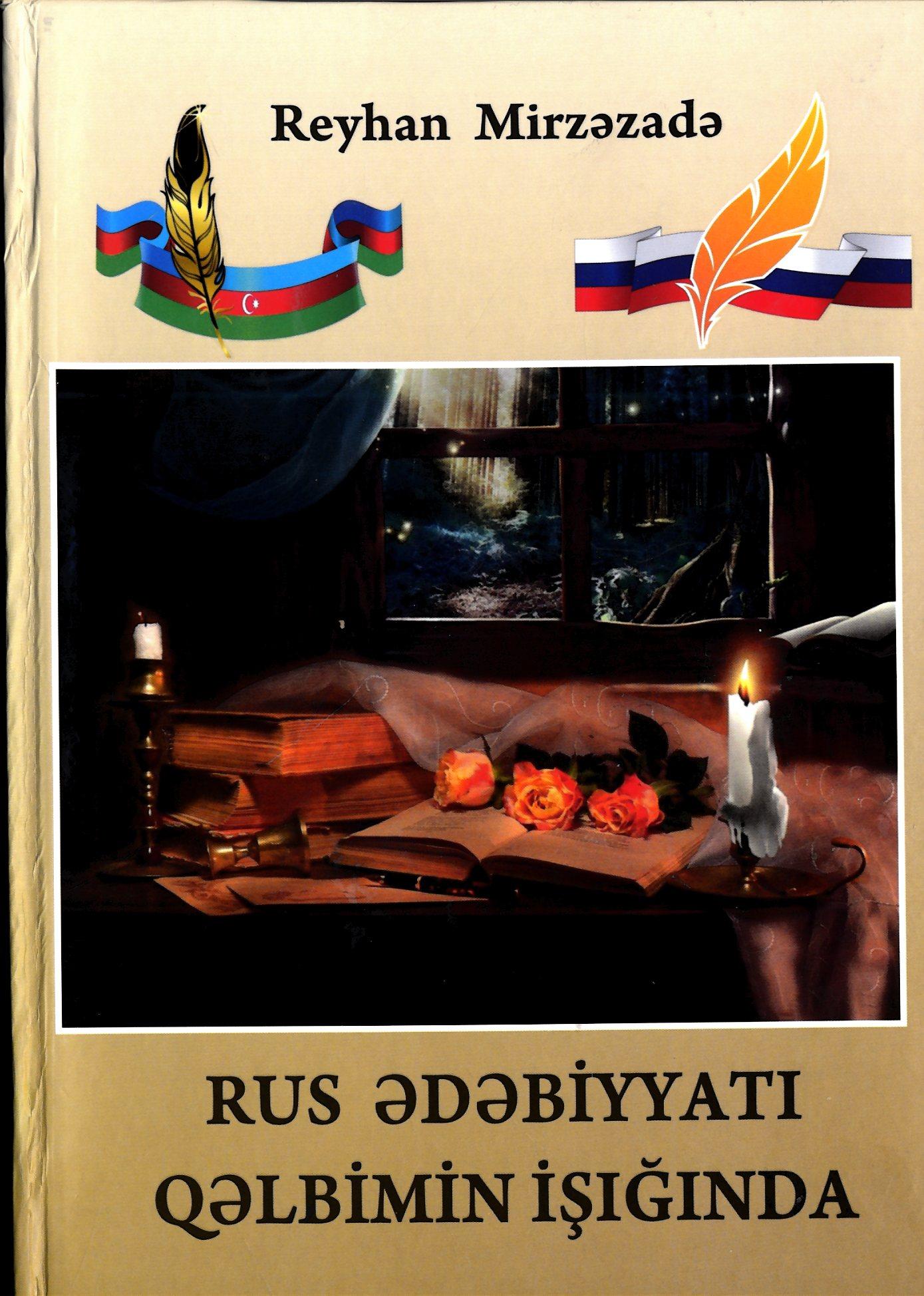 Rus ədəbiyyatı qəlbimin işığında
