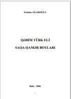 QƏDİM TÜRK ELİ SAQA-QAMƏR BOYLARI