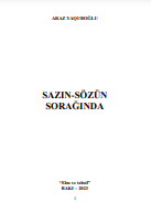 Sazın-sözün sorağında