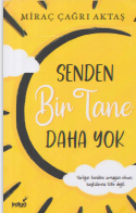 Senden Bir Tane Daha Yok