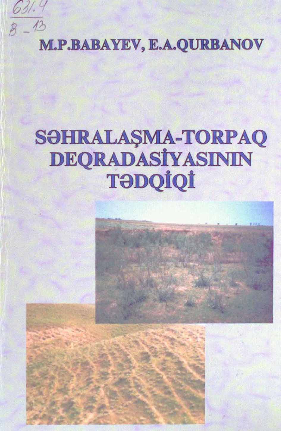 Səhralaşma-torpaq deqradasiyasının tədqiqi