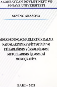 Mərkəzdənqaçma elektrik dalma nasoslarının keyfiyyətinin və etibarlığının yüksədilməsi metodlarının işlədilməsi
