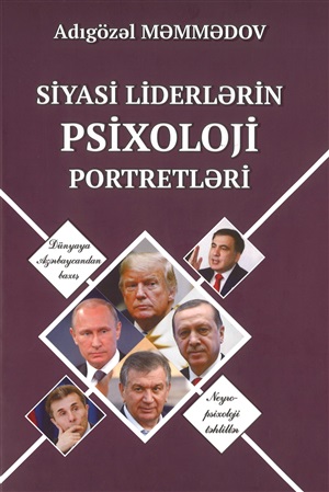 Siyasi liderlərin psixoloji portretləri