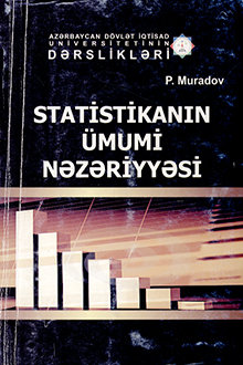 Statistikanın ümumi nəzəriyyəsi. Dərs vəsaiti