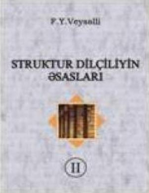 Struktur dilçiliyin əsasları. Studia philologica. II
