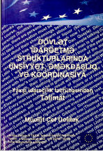 Dövlət idarəetmə strukturlarında ünsiyyət,əməkdaşlıq və koordinasiya