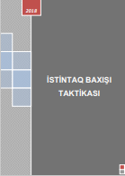 İSTİNTAQ BAXIŞI TAKTİKASI Dərs vəsaiti