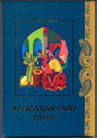 Azerbaijan tales. Magical tales