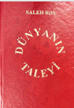 Dünyanın taleyi