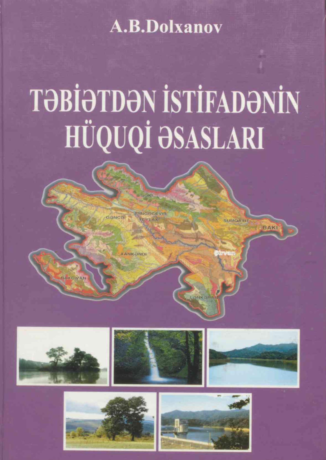  Təbiətdən istifadənin hüquqi əsasları: dərslik