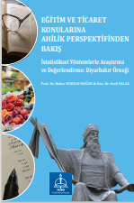 EĞİTİM VE TİCARET KONULARINA  AHİLİK PERSPEKTİFİNDEN BAKIŞ