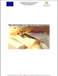Tikiş Məmulatlarının Hazırlanma Texnologiyası