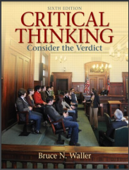 Critical Thinking: Consider the Verdict 