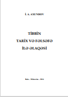 TİBBİN TARİX VƏ FƏLSƏFƏ İLƏ ƏLAQƏSİ