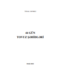 44 GÜN TOVUZ ŞƏHİDLƏRİ