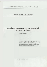 TURİZM MƏHSULUNUN TƏRTİBİ TEXNOLOGİYASI (Dərs vəsaiti)