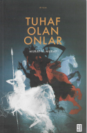 Tuhaf olan onlar