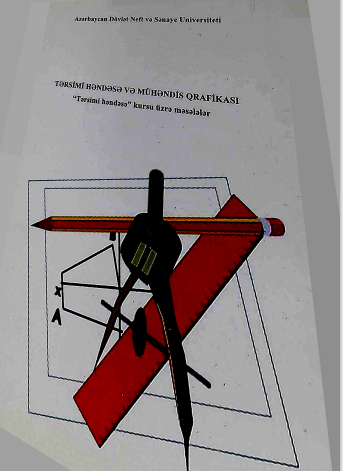 Mühəndis qrafikası və tərsimi həndəsə:Tərsimi həndəsə  kursu üzrə  bölme I məsələlər