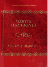 Seçilmiş əsərləri İki cilddə I cild