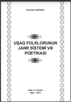 Uşaq folklorunun janr sistemi və poetikası
