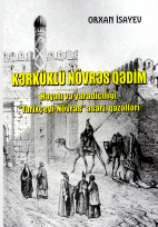 Kərküklü Növrəs Qədim (Həyatı və yaradıcılığı, "Tarixçeyi-Növrəs” əsəri, qəzəlləri)