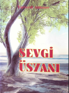 Sevgi üsyanı