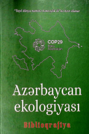 Azərbaycan ekologiyası: biblioqrafiya 