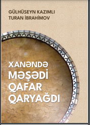 Xanəndə Məşədi Qafar Qaryağdı
