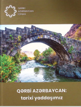 Qərbi Azerbaycan tarixi yaddaşımız 