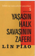 Yaşasın Halk Savaşının Zaferi