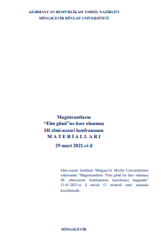 Magistrantların “Elm günü”nə həsr olunmuş III elmi-nəzəri konfransının materialları