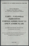 Zabit-vətəndaş əqidəsinin formalaşdırıl- ması və onun atributları