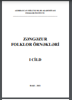 Zəngəzur folklor örnəkləri. I cild