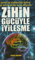 Zihin Gücüyle İyileşme