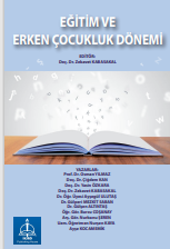 EĞİTİM VE  ERKEN ÇOCUKLUK DÖNEMİ