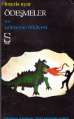 Ödeşmeler ve Şahmeran: hikayeler