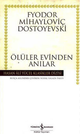 Ölüler evinden anılar