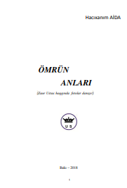 Ömrün anları (Zaur Ustac haqqında fotolar danışır)