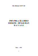 1905-1906-cı İLLƏRDƏ ERMƏNİ - MÜSƏLMAN DAVASI